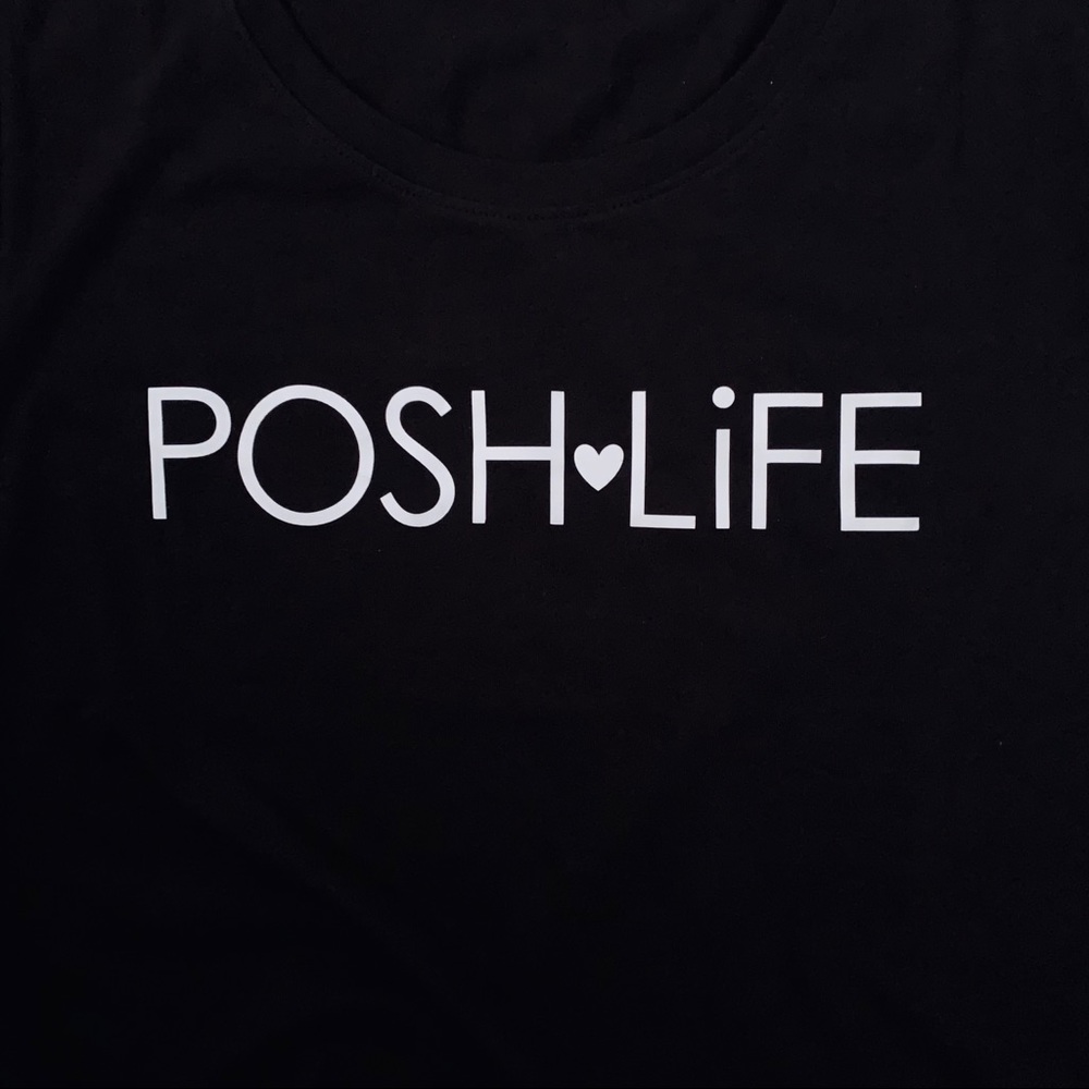 POSH LiFE OR KEEP it POSH Tee — Black SHIRT with White Print, S M L XL - Picture 2 of 3